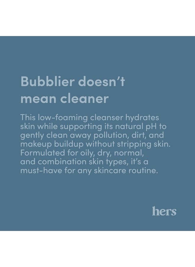 hers Clear Waters Hydrating Cleanser - Squalane Cleanser Face Wash Made for All Skin Types - Supports Skins Natural pH - Contains Hyaluronic Acid, Squalane, and Green Tea Extract - 6.8 fl Oz