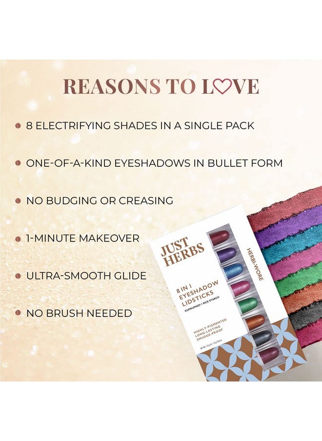 8 In 1 Herbal Metallic-Shimmer Finish, Long Lasting & Ultra Smooth Eye Shadow Lidsticks With Kumkumadi - 12Gm (Herbi -Wore)