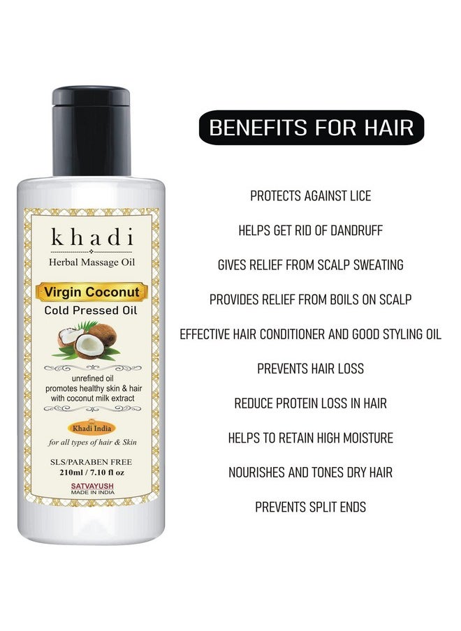 Khadi Cold Pressed Coconut Oil - For Skin, Hair Care & Baby Massage Natural Hair Oil - 210 Ml (Pack Of 1)