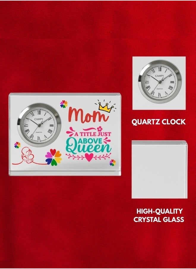 Mothers Day Crystal Glass Clock Keepsake|Elegant Display For Home&Office|Thoughtful Gift For Mothers Day|Son&Daughter Gift To Mother