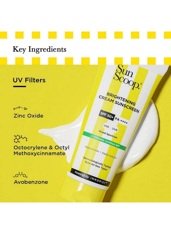 Brightening Daily Sunscreen Spf 50 | Zinc Oxide Uv Filter For Effective Sun Protection | With Niacinamide + Alpha Arbutin | Pa++++, Broad Spectrum, No White Cast | Ideal For All Skin | 45G