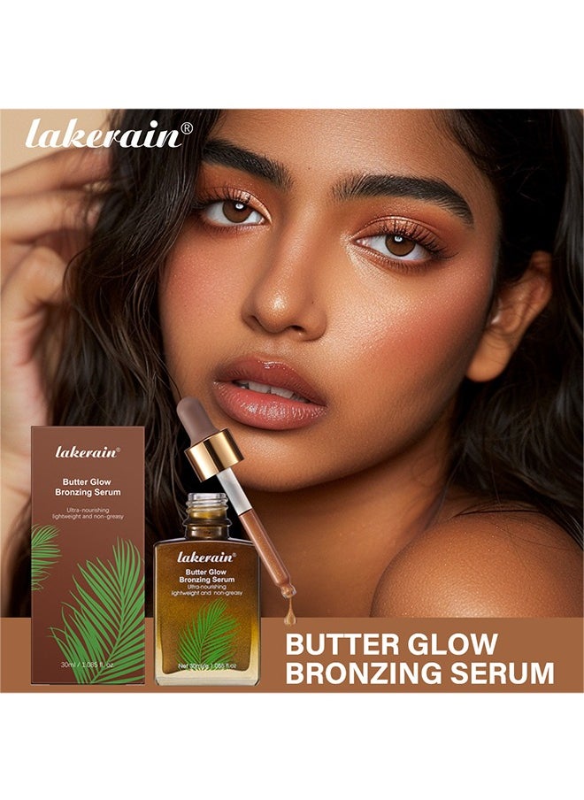 Butter Glow Bronzing Serum , Hydrating & Nourishing Tinted Serum – Lightweight, Non-Greasy Bronzing Drops for Even Skin Tone, Radiant Sunkissed Complexion – Skincare Makeup Primer & Highlighter (30ml)