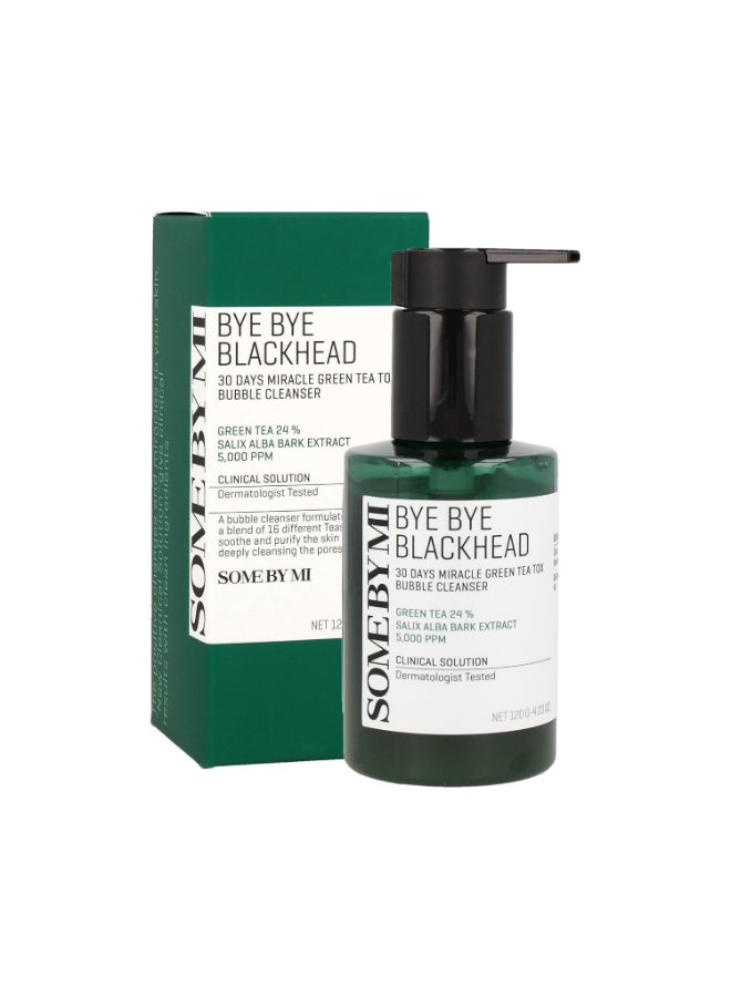 Bye Bye Blackhead 30 Days Miracle Green Tea Tox Bubble Cleanser, 4.23 Oz Packaging May Vary 120grams