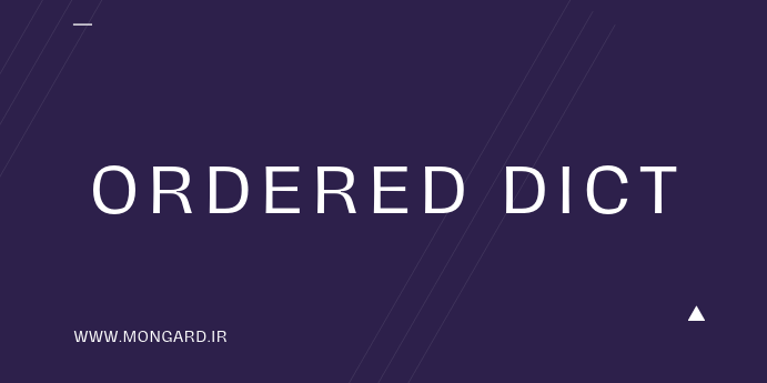 ویدیو آشنایی با orderedDict در پایتون