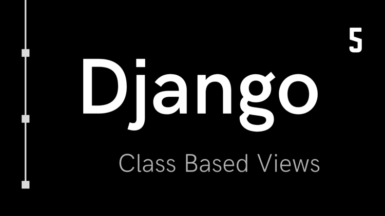 دوره آموزش CBV در جنگو