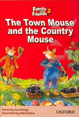 The town mouse and the country mouse