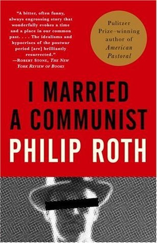 I Married a Communist (The American Trilogy, #2)