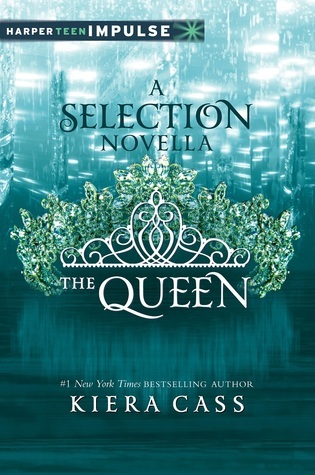The Queen (The Selection, #0.4)