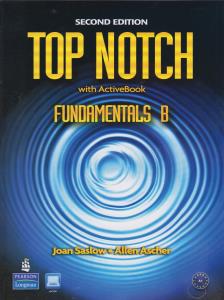 Top notch fundamentals B: English for today's world with workbook