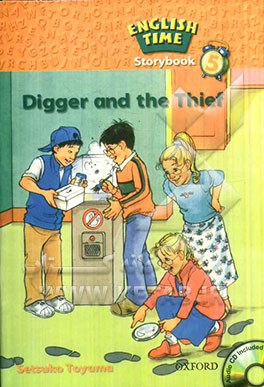 English time story book 5: digger and the thief