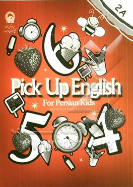 Pick up English for Persian kids 2a: workbook