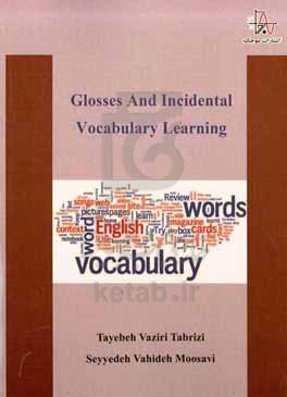 Glosses and incidental vocabulary learning