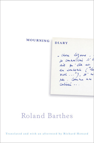 Mourning Diary: October 26, 1977–September 15, 1979