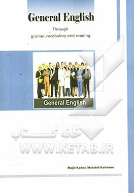 General English through grammar, vocabulary and reading