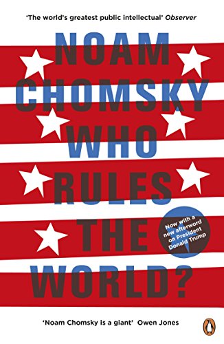 Chomsky: Who Rules the World