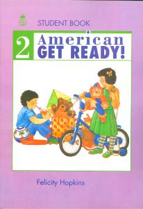 American get ready 2!: student book