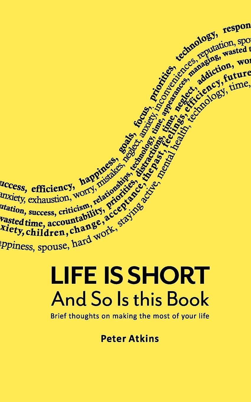 
Life Is Short And So Is This Book