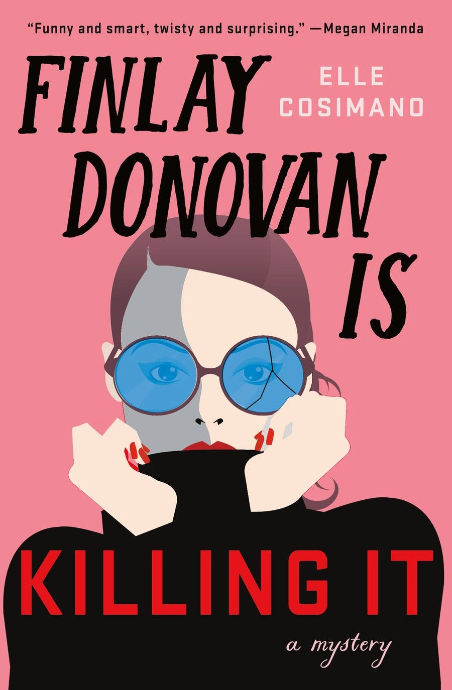 Finlay Donovan Is Killing It (Finlay Donovan, #1)