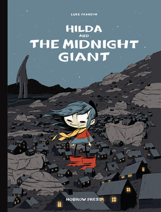 Hilda and the Midnight Giant (Hilda, #2)