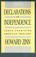 Declarations of Independence: Cross-Examining American Ideology