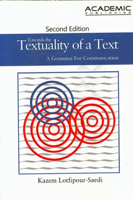 Towards the textuality of a text: a grammar for communication