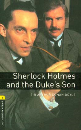 Sherlock Holmes and the Duke's son