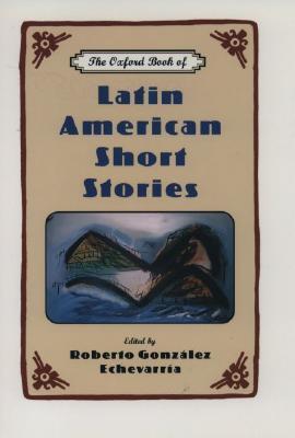 The Oxford Book of Latin American Short Stories