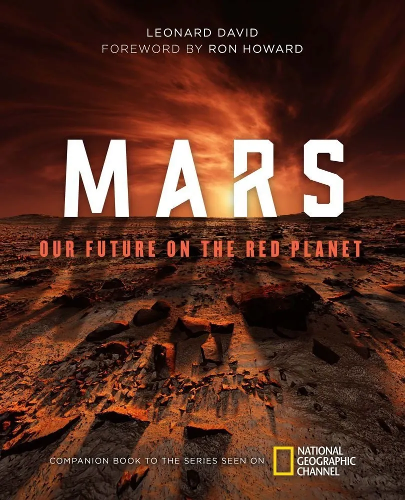 Mars: Our Future on the Red Planet