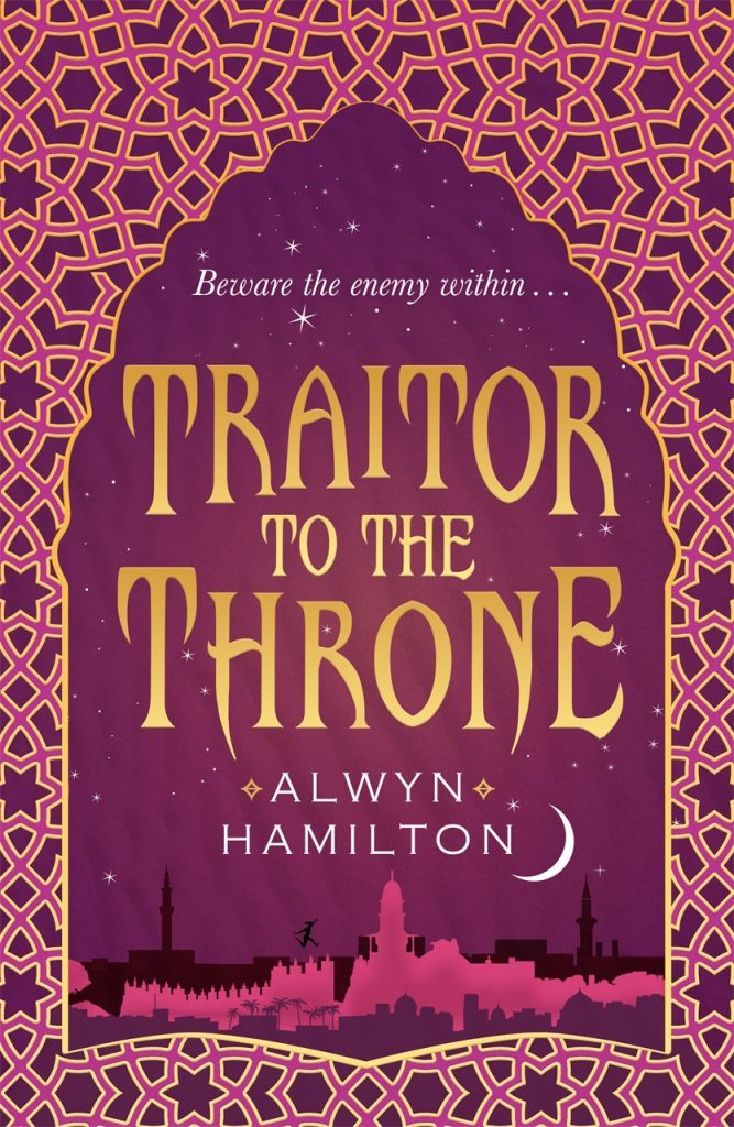 Traitor to the Throne (Rebel of the Sands, #2)