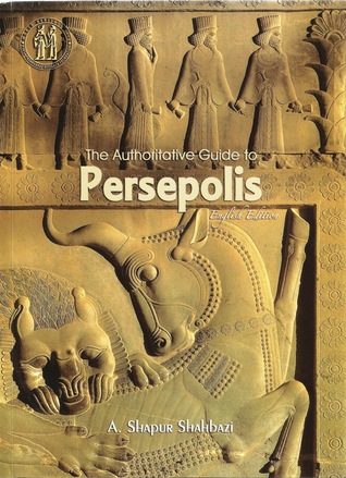 The authoritative guide to Perspolis