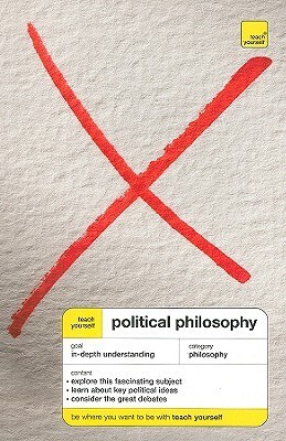 Political Philosophy (Teach Yourself)