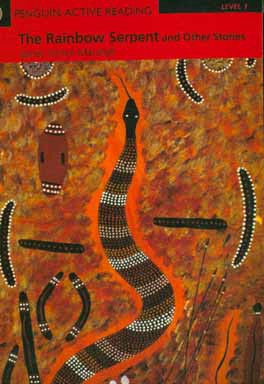 The rainbow serpent and other stories