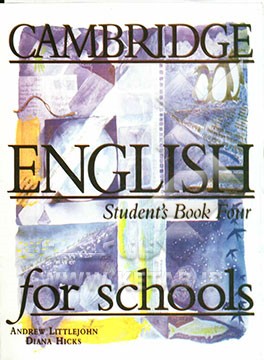 Cambridge English for schools: student's book four