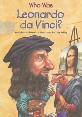 Who Was Leonardo da Vinci?