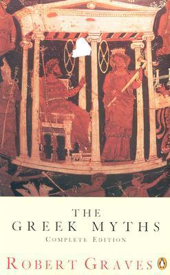 The Greek Myths: Complete Edition