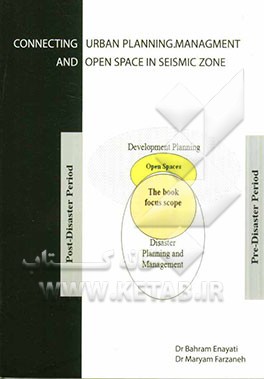 Connecting urban planning, management and open space in seismic zone