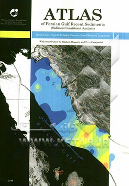 Atlas of Persian gulf recent sediments (sediment constituent analysis)