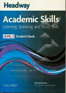 Headway academic skills: listening, spaeaking, and study skills: level 3: student's book