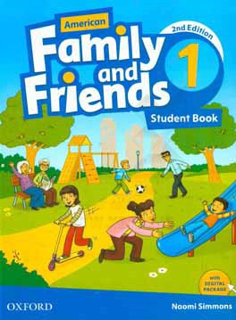 American family and friends 1: student book
