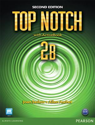 Top notch 2B: English for today's word with workbook