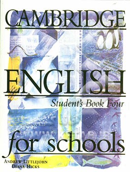 Cambridge English for schools: student's book four