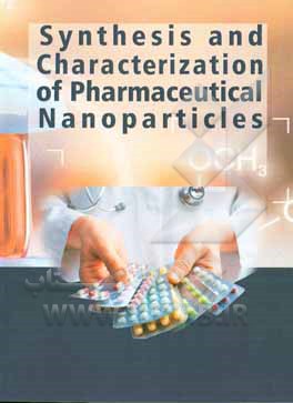 synthesis and characterization of pharmaceutical nanoparticles