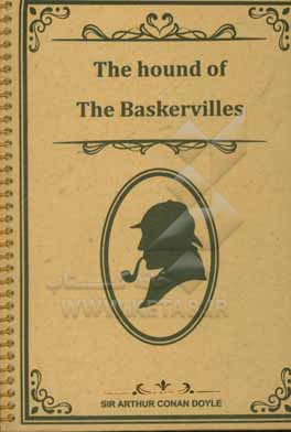 The hound of the Baskervilles: stage 4 (1400 headwords)