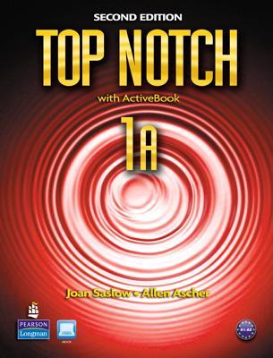 Top notch 1A: English for today's world with workbook