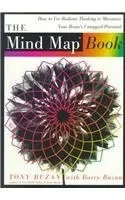 The Mind Map Book: How to Use Radiant Thinking to Maximize Your Brain's Untapped Potential