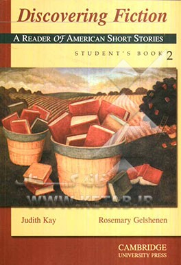 Discovering fiction: a reader of American short stories: student's book 2