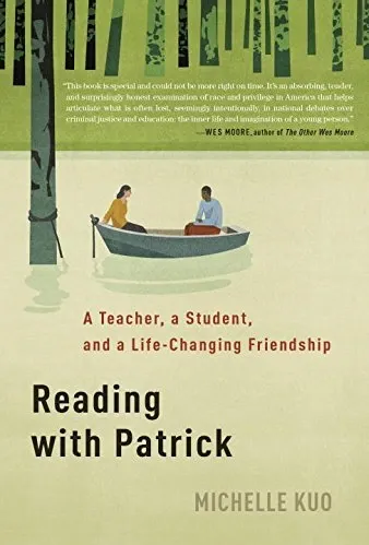 Reading with Patrick: A Teacher, a Student, and a Life-Changing Friendship