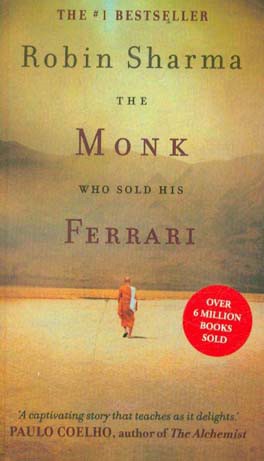 The monk who sold ferrari: a spiritual fable about fulfilling your dreams ‭and reaching your destiny