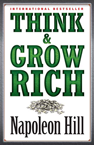 Think &amp; Grow Rich