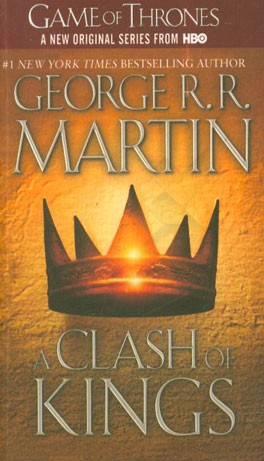 A clash of kings: book two of a song of ice and fire